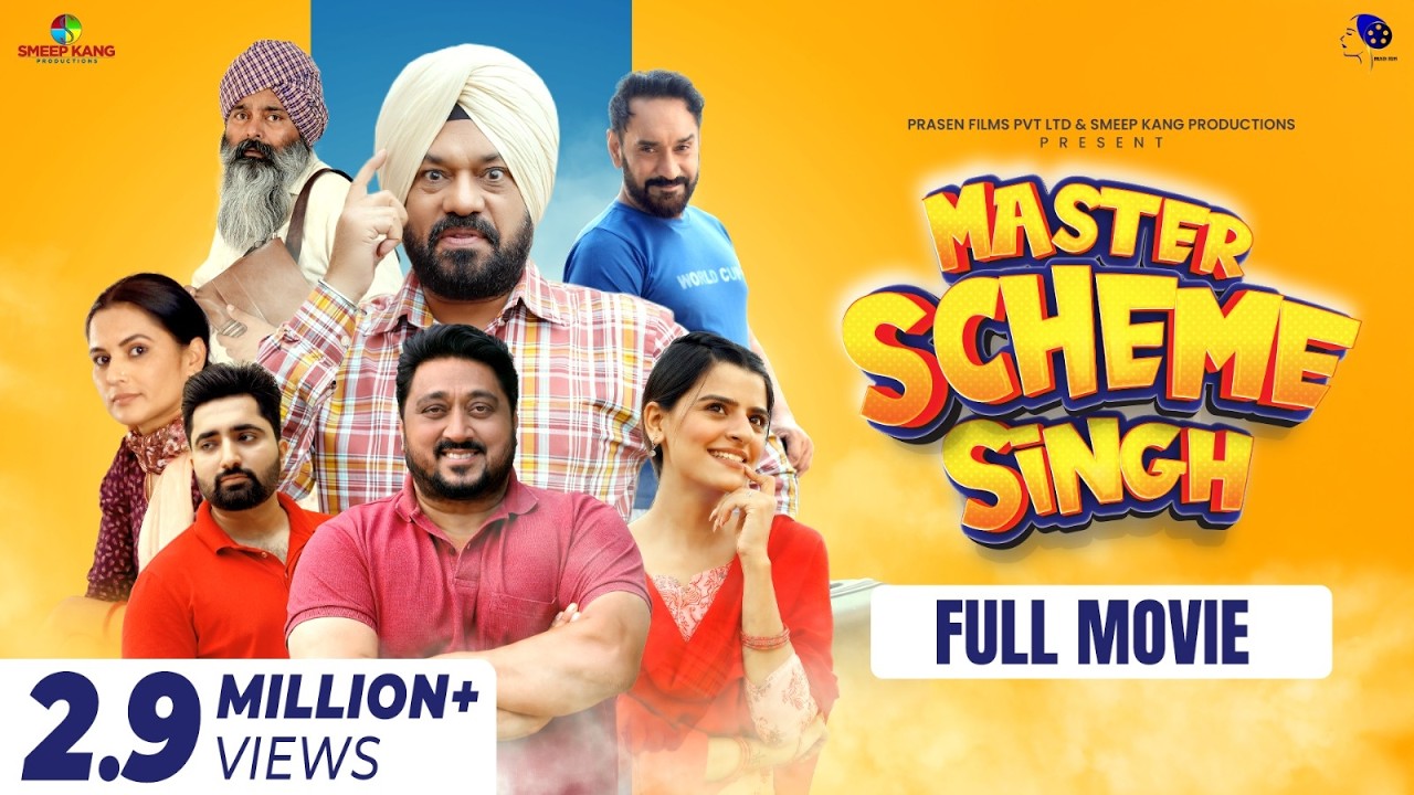 Master Scheme Singh (Full Movie) Gurpreet Ghuggi | Smeep Kang | Raj Dhaliwal | Malkeet Rauni