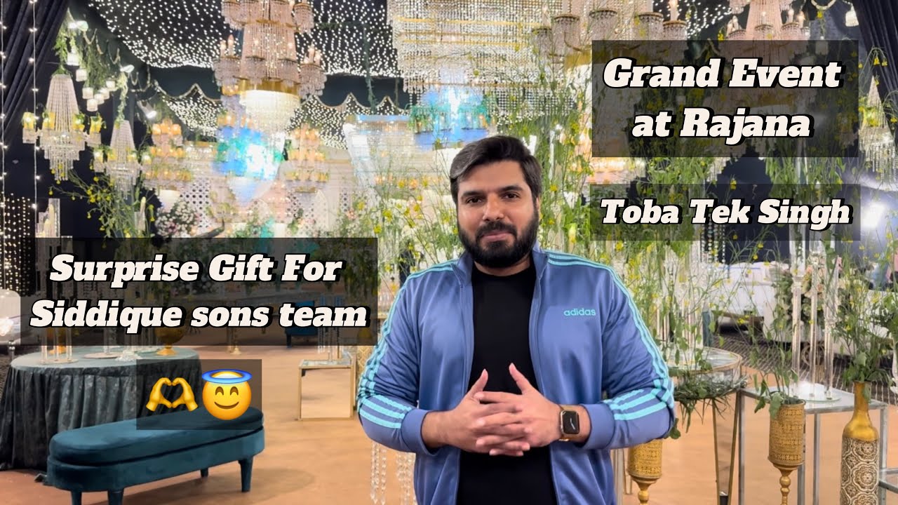 Grand Event at Rajana | Surprise Gift For Siddique Sons Team | Best Food Menu