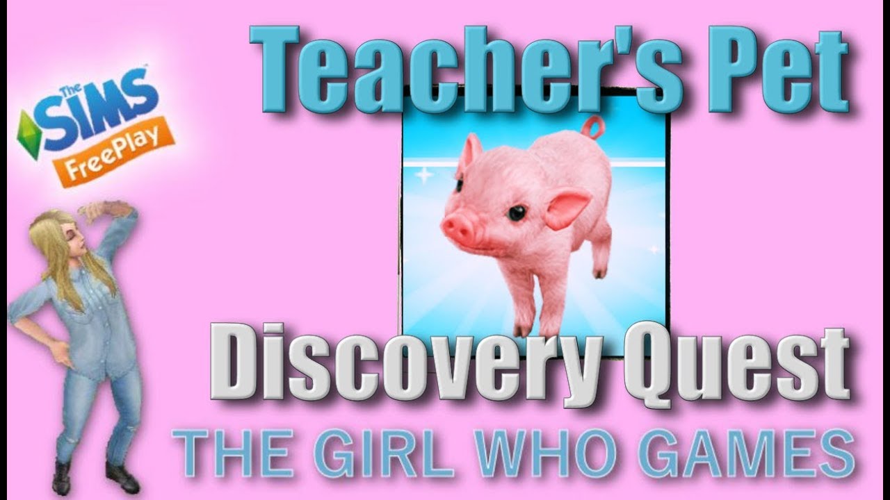 The Sims Freeplay- Teacher's Pet Quest