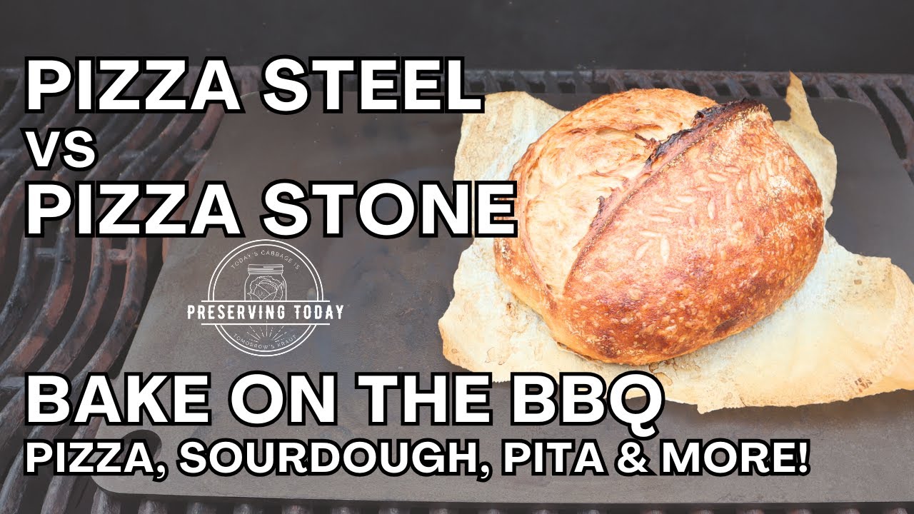 Pizza Steel vs Pizza Stone -  Sourdough, Pizza, Pita, Naan bread made on the BBQ w/ a Baking Steel