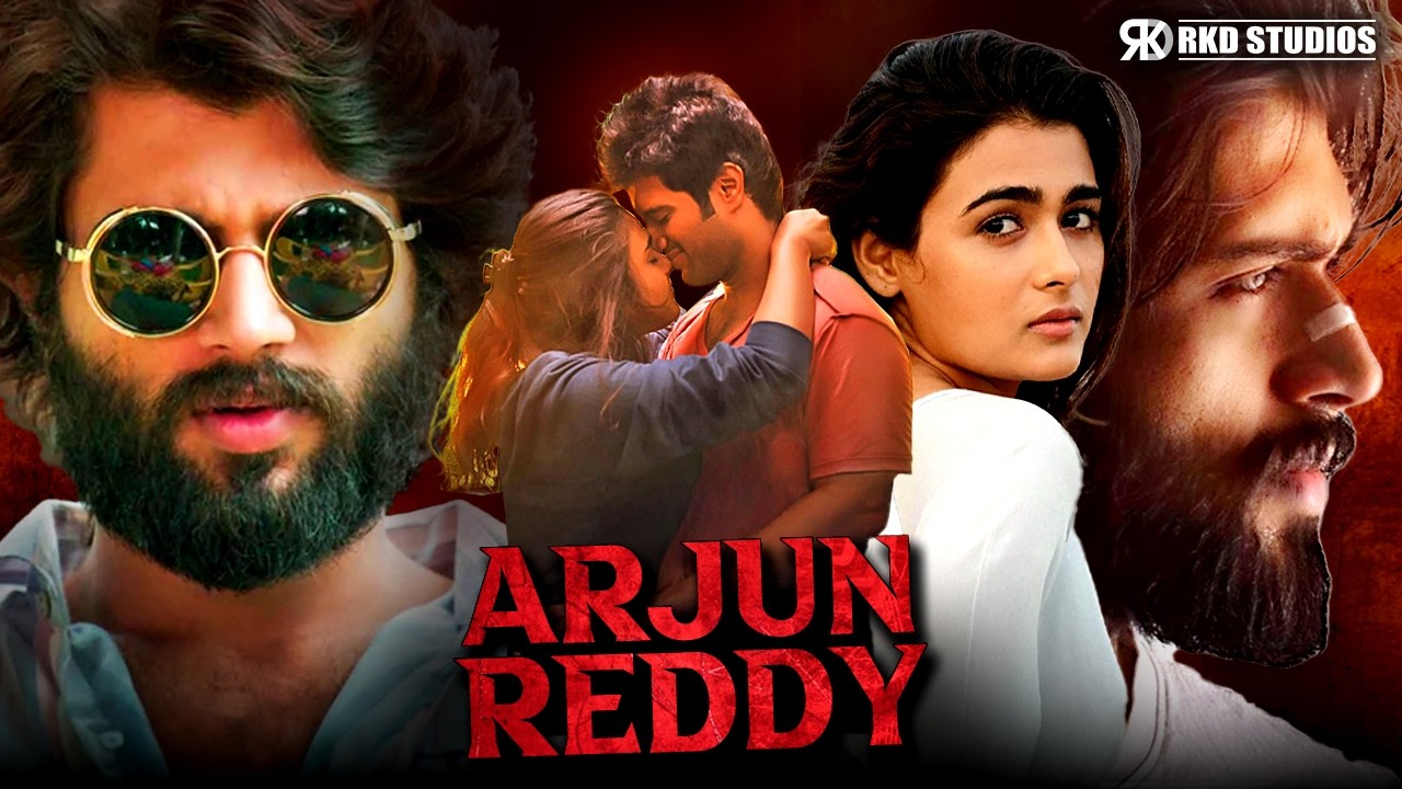Arjun Reddy | Vijay Devarakonda, Shalini Pandey, Jia Sharma Superhit South Action Hindi Dubbed Movie
