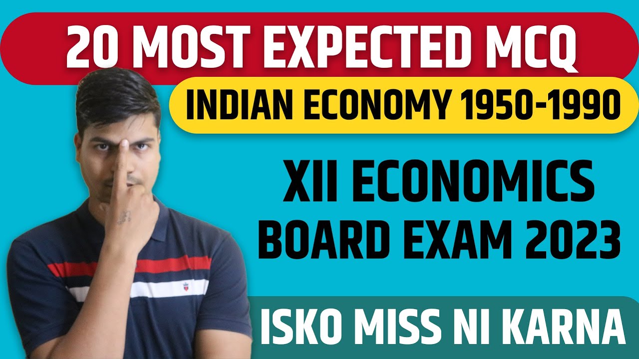 Indian economy 1950-1990 | 20 Most expected MCQ for class 12 Board exam 2023 | Don't miss these ques