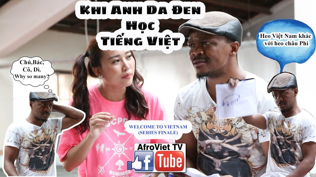 Nam Học Tiếng Việt v&agrave; C&aacute;i Kết(Welcome To Vietnam, Tập cuối)