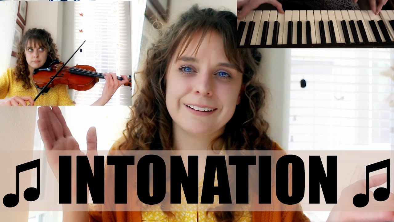 INTONATION - What is Music Intonation and 