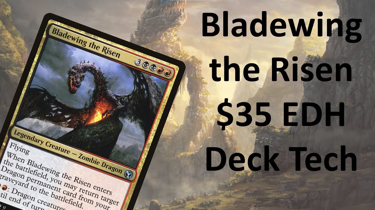 Bladewing the Risen $35 EDH Deck Tech