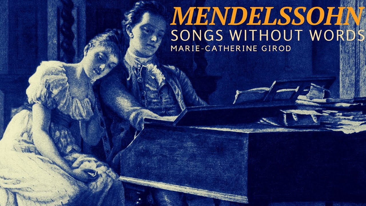 Mendelssohn: Songs Without Words (Full) Lieder Ohne Worte (Century's record.: Marie-Catherine Girod)