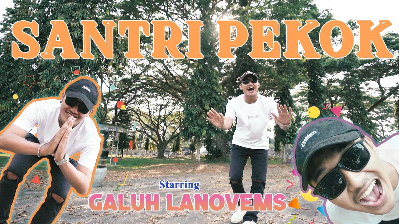 Galuh Lanovems - Santri Pekok (Official Music Video)