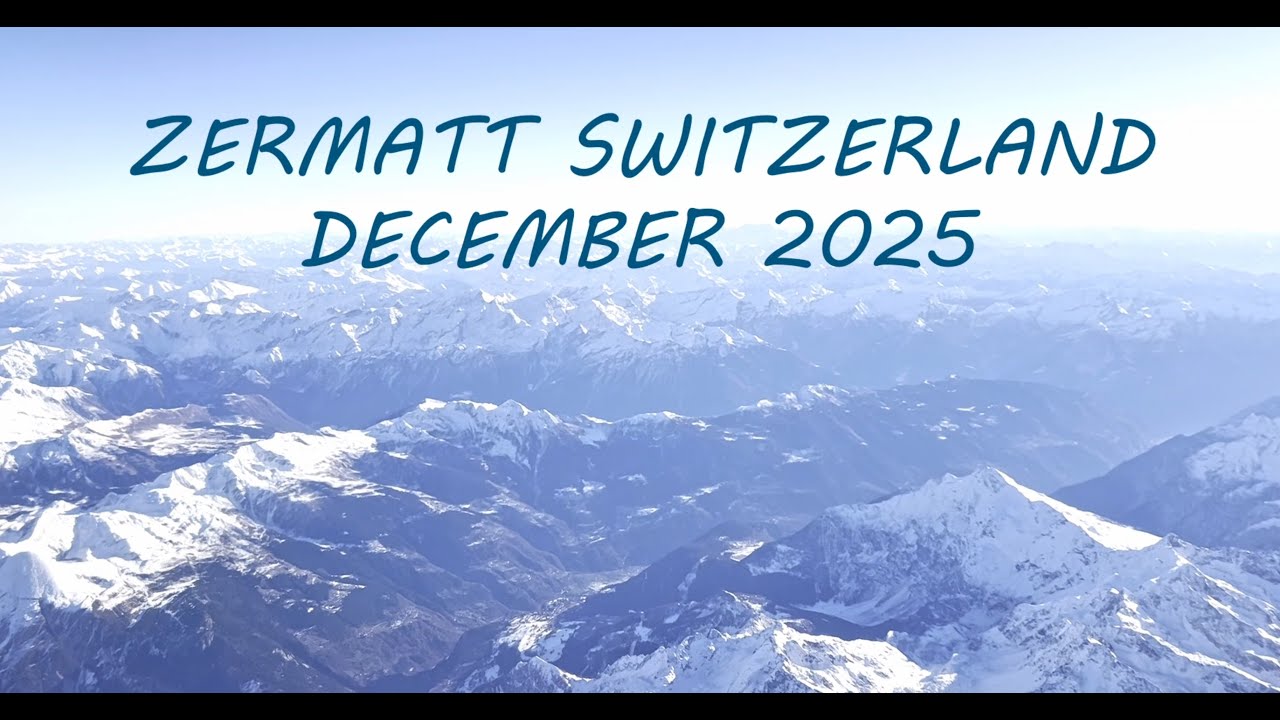 Zermatt Dec 2025