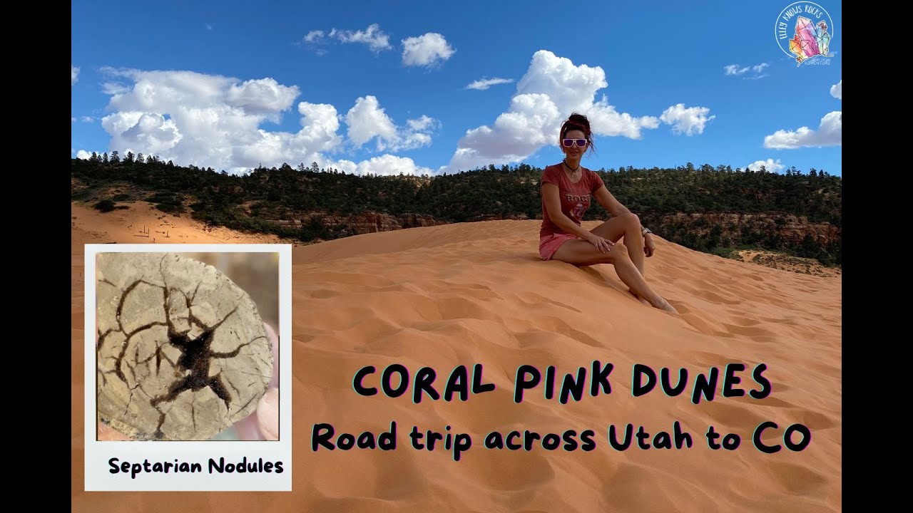 Coral PINK Sand Dunes and Septarian Nodules - Road Trip