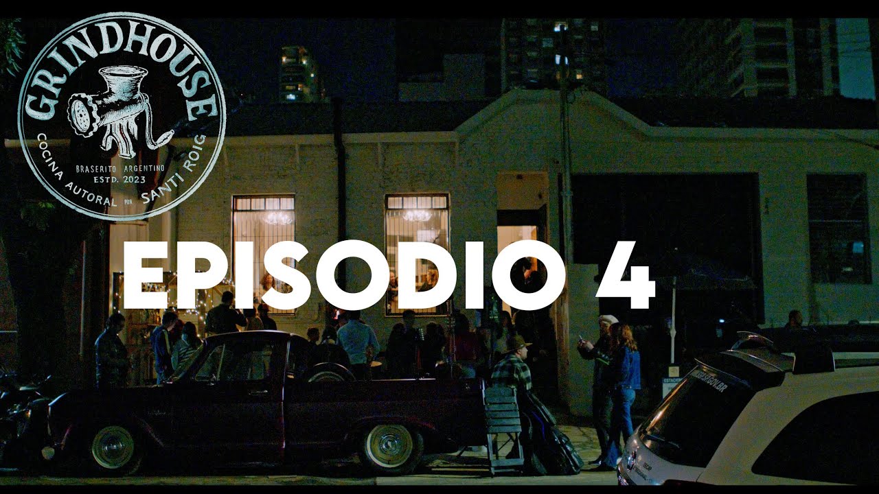 GRINDHOUSE_BRASERITO - EP 4