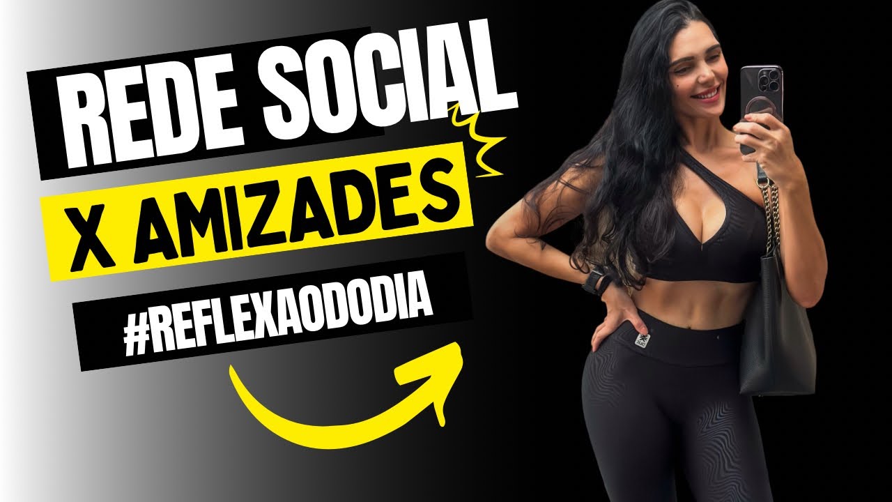 Amizade X Rede Social
