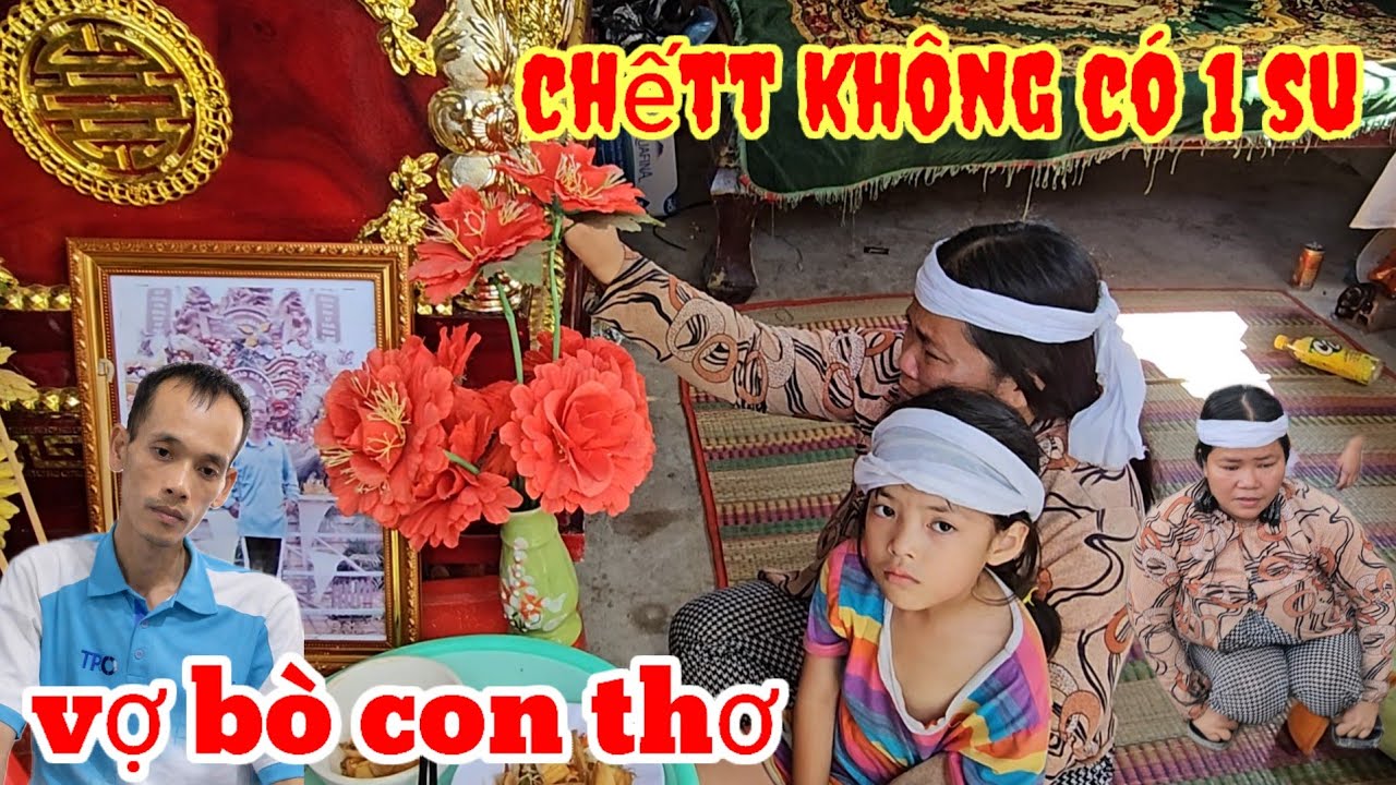 Tận cùng của cái nghèo không tiền nằm chờ chếtt bỏ lại Vợ dị tật con thơ 6t