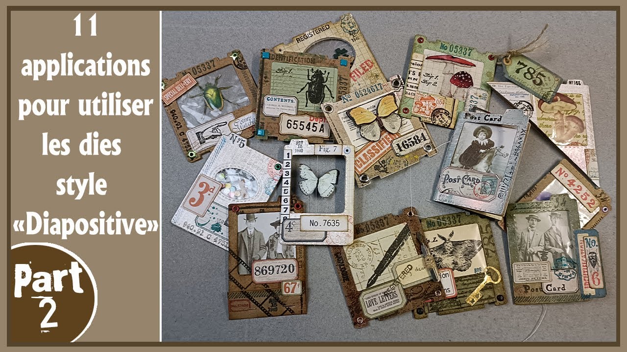 Inserts junk journal – 11 applications avec mes dies « diapo »  Globeland  - Part 2
