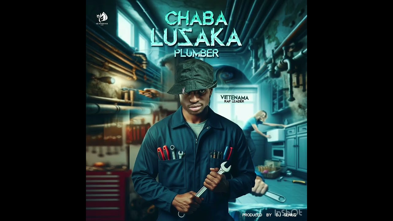 (Chaba Lusaka plumber) &ndash; Vietenama Rap leader&hellip; prod by Genius 