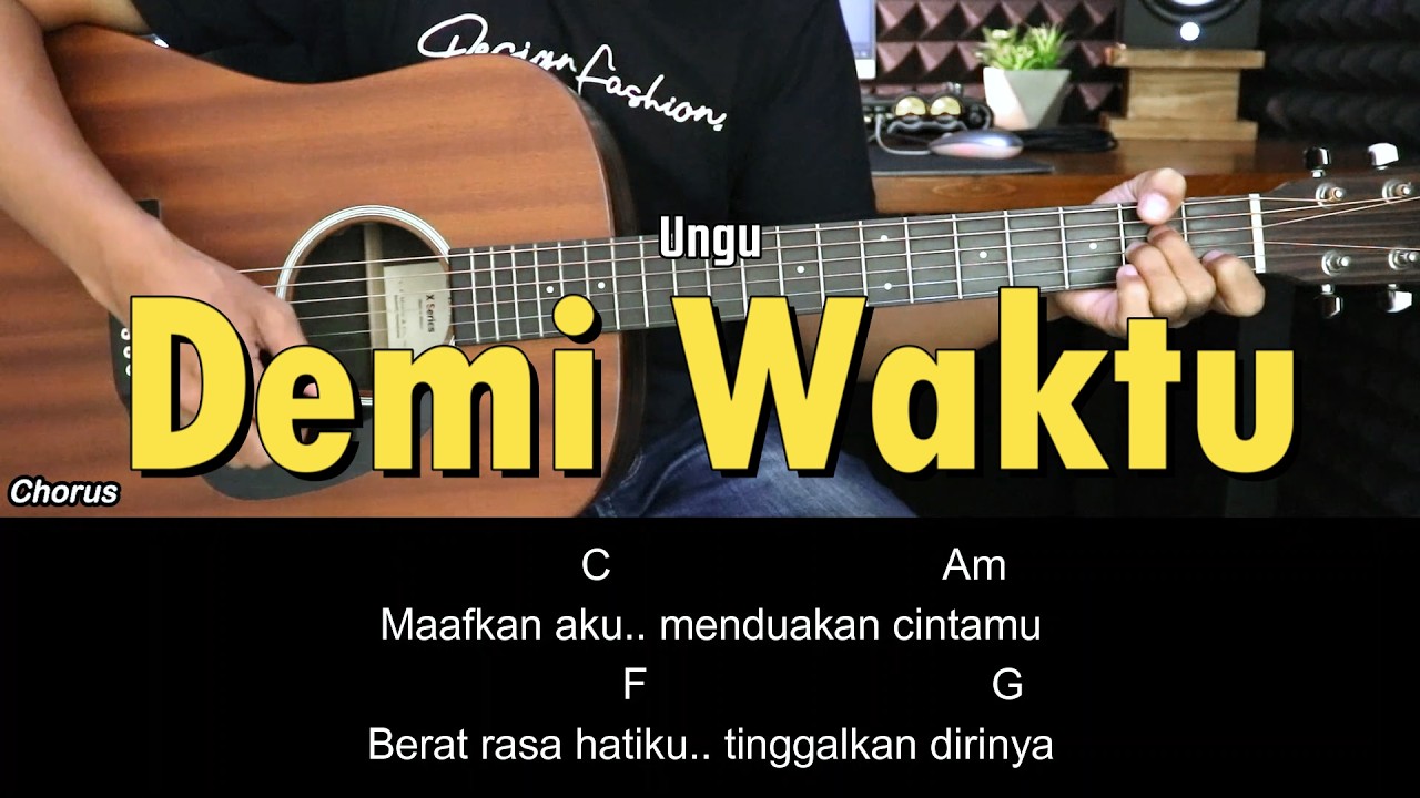 Demi Waktu - Ungu | Tutorial Chord Gitar Mudah dan Lirik