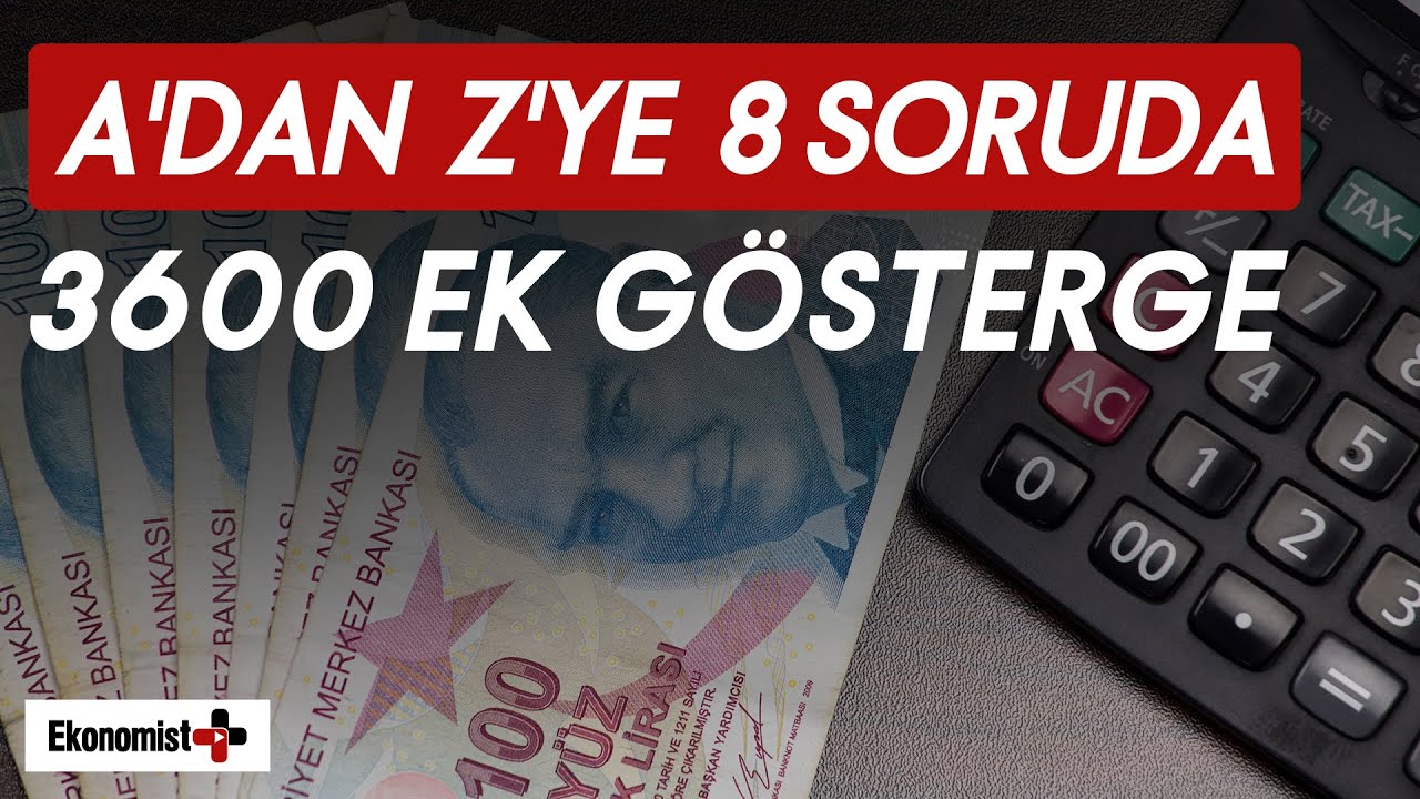 3600 Ek Gösterge Nedir? A'dan Z'ye 8 Soruda 3600 Ek Gösterge