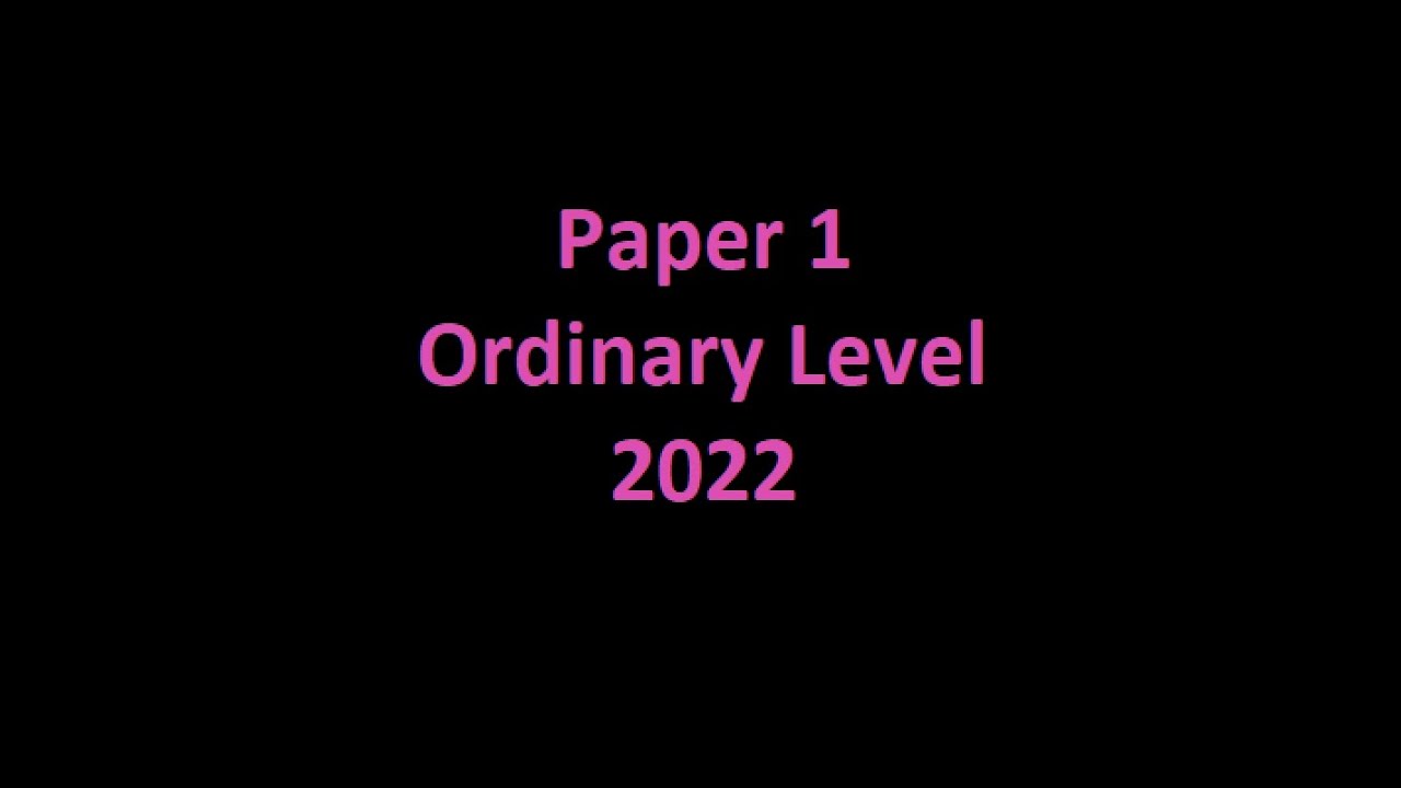 Q1 Solutions for Leaving Cert Ordinary Paper 1 2022
