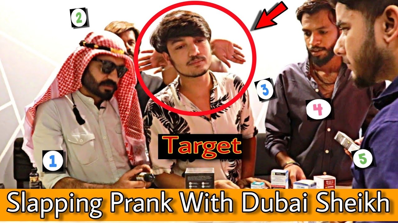 Slapping Prank With DUBAI SHEIKH || Pranks in pakistan || @Our Entertainment