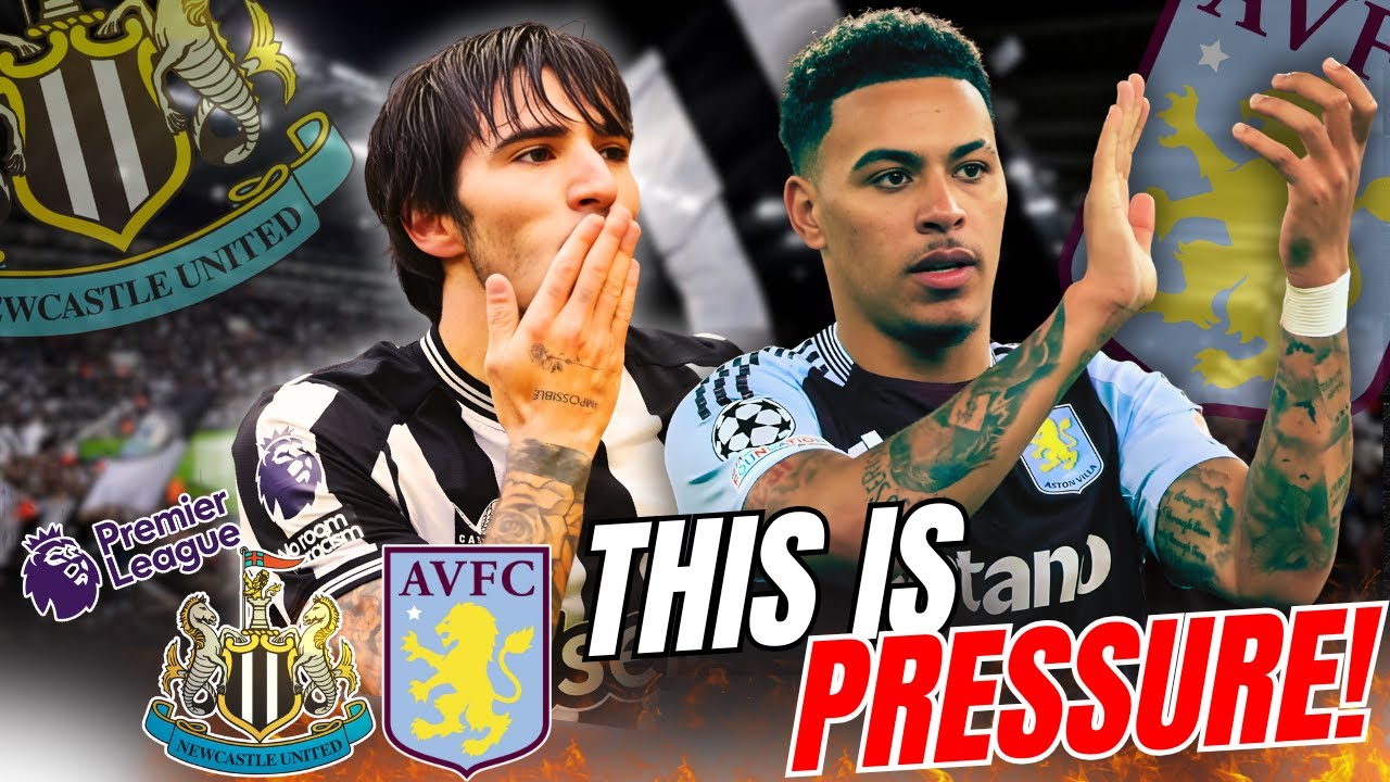 NEWCASTLE vs VILLA ⚫⚪🔥ABSOLUTE MUST WIN - TWO TEAMS BATTLING FOR THE SAME THING 💣