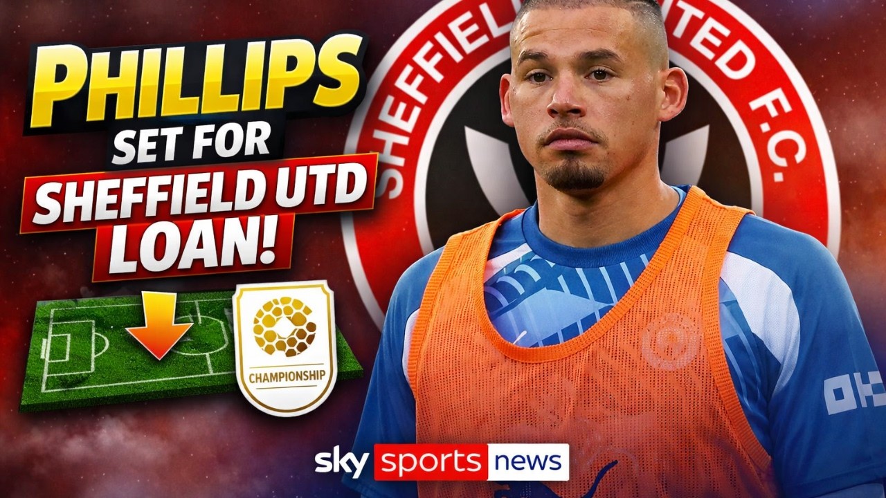 KALVIN PHILLIPS CLOSING IN ON SHEFFIELD UNITED LOAN MOVE