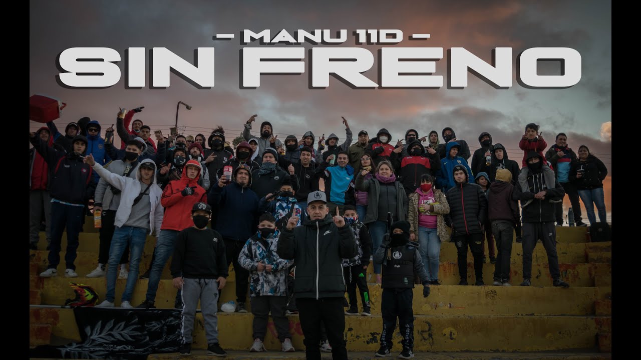 SIN FRENO x MANU CDLB (Video Oficial)