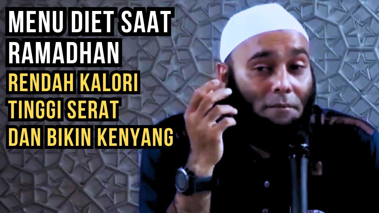 Resep menu ramadhan yang sehat untuk diet  - dr.Zaidul Akbar