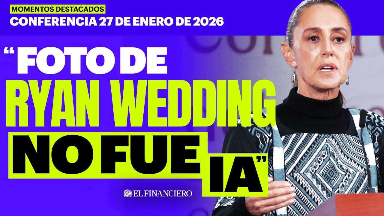 Ryan Wedding divide VERSIONES: Sheinbaum dice UNA COSA, FBI otra | Mañanera 27/01/26