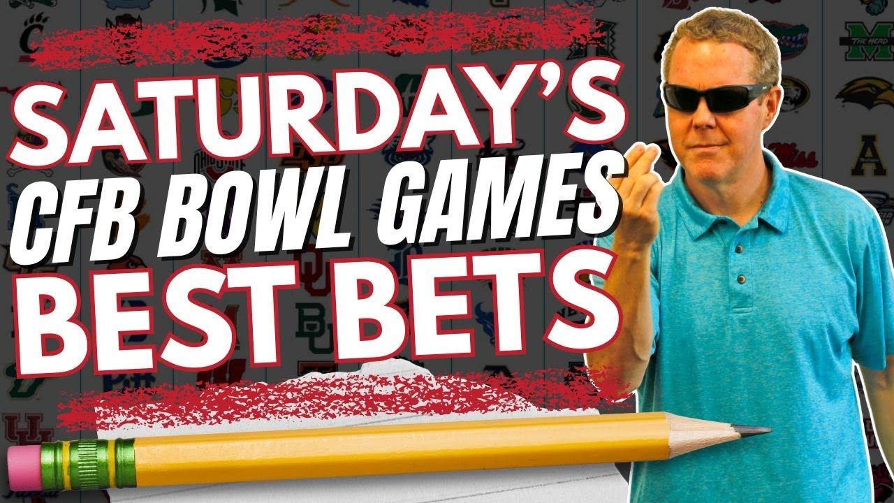 Saturday College Football Bowl Game Picks and BEST Bets!