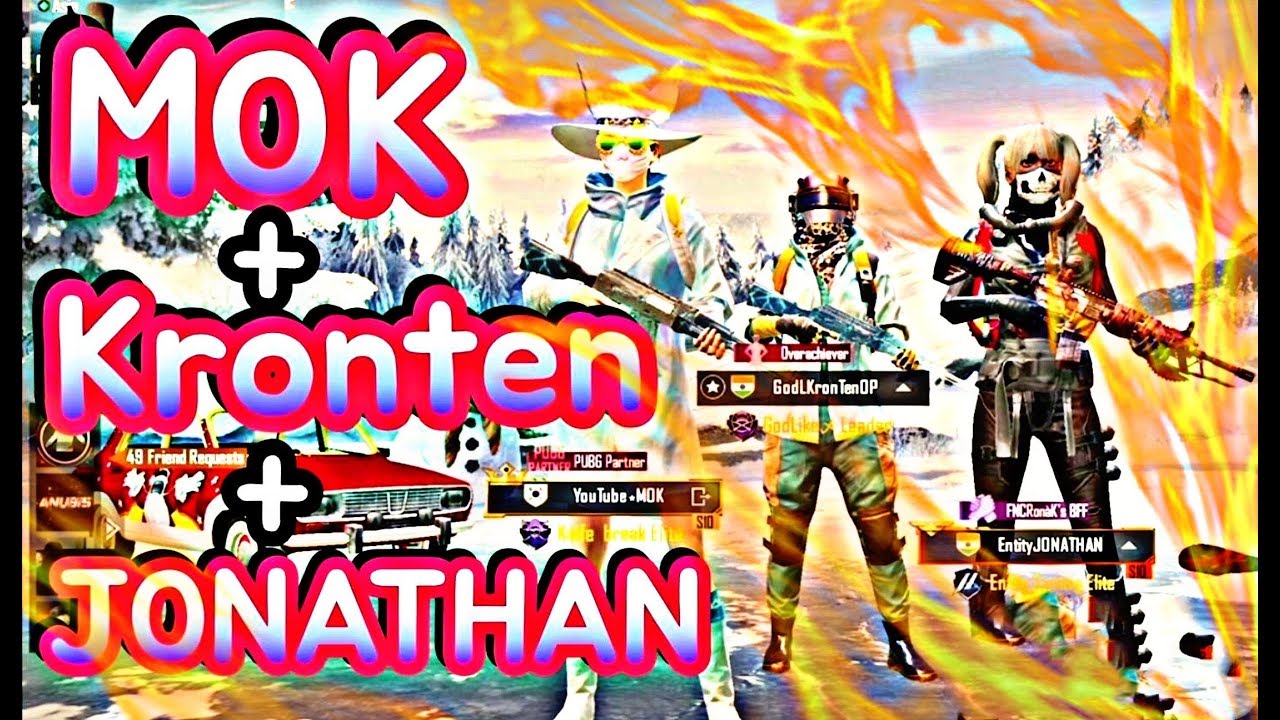 MOK+Kronten+JONATHAN l PUBGMOBILE l PUBGM