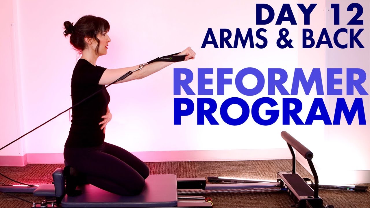 14 Day Pilates Reformer Workout Challenge | Day 12 | ARMS & BACK
