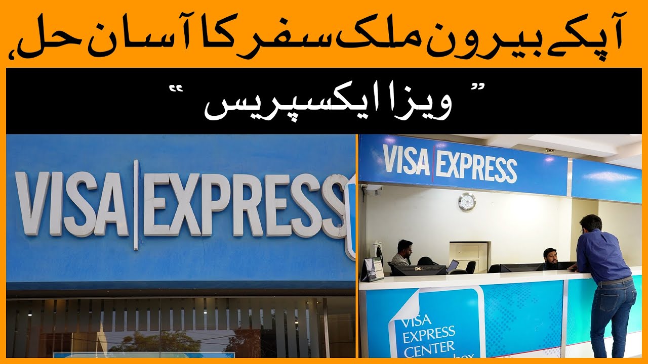VISA EXPRESS - One step solution for your travel abroad | Karachi | Visa issues in Pakistan