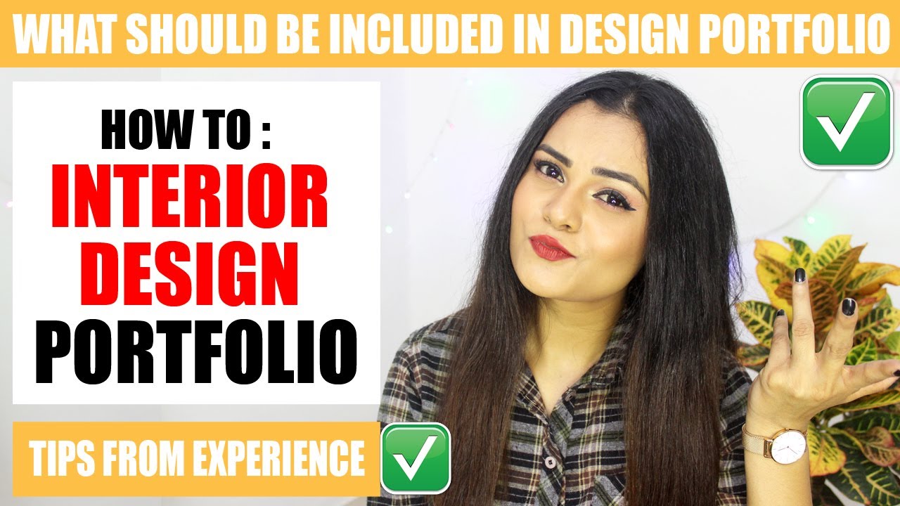 How to make an interior design portfolio? | What should be included in an interior design portfolio?