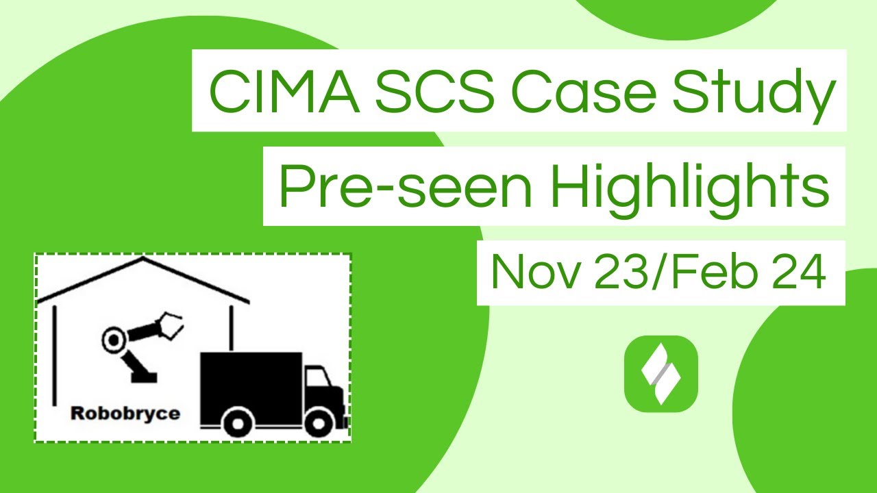 CIMA SCS Robobryce - Pre-seen Analysis Highlights