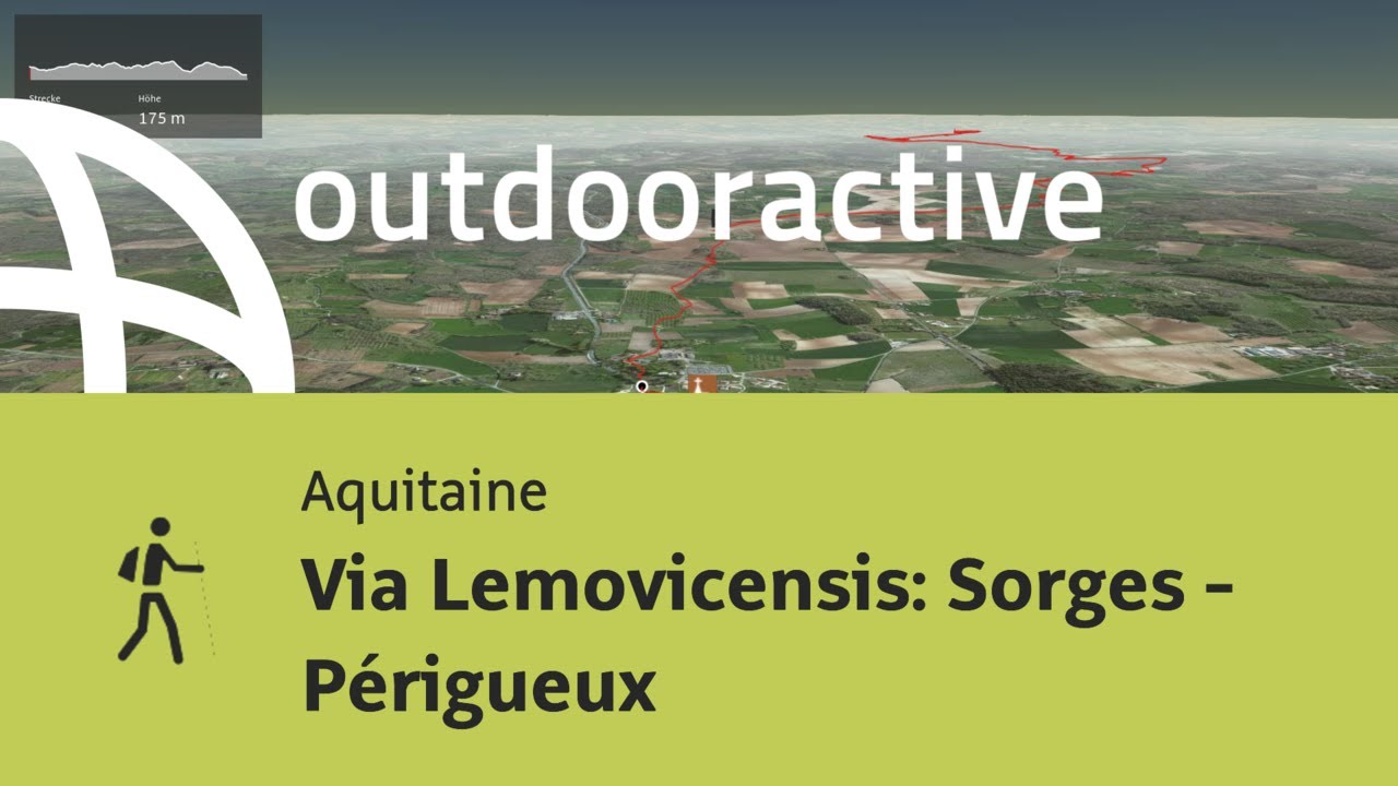Pilgerweg in Aquitaine: Via Lemovicensis: Sorges - P&eacute;rigueux
