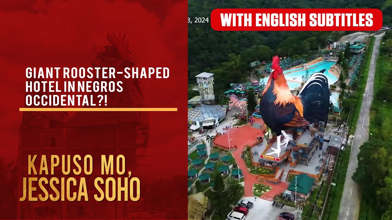 Giant rooster-shaped hotel in Negros Occidental?! (with English subs) | Kapuso Mo, Jessica Soho
