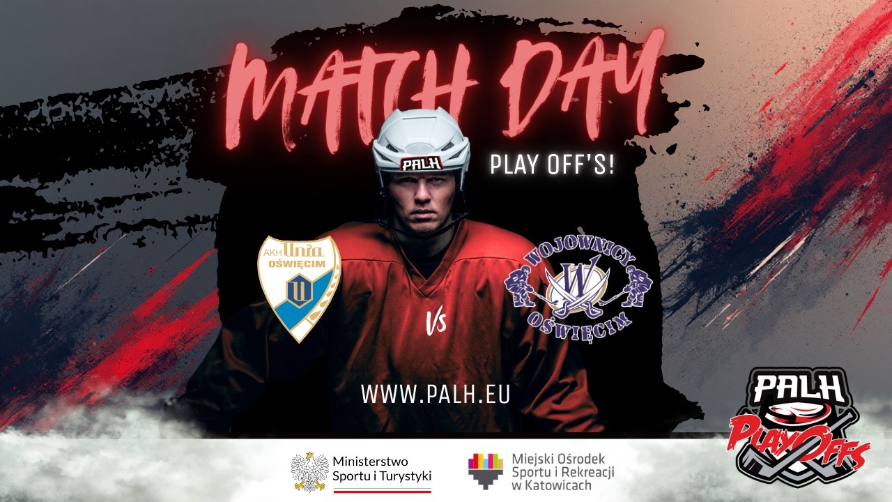 AKH Unia Oświęcim - Wojownicy Oświęcim  1 LIGA PALH PLAY-OFF
