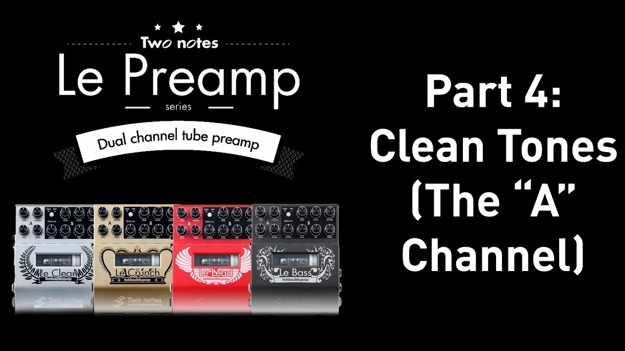 What is the difference between the A channels of the Two notes' preamp?