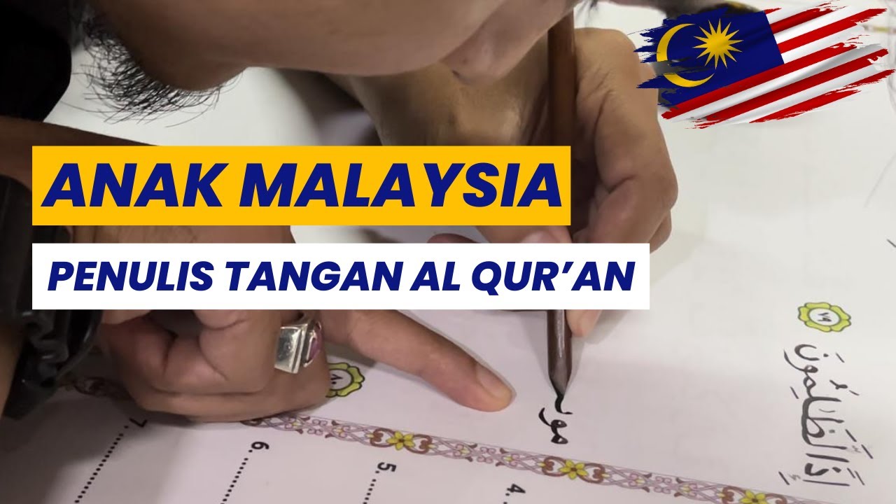 PEMUDA-PEMUDA MALAYSIA Ini MENULIS TANGAN AL QUR'AN Untuk Malaysia dan SELURUH DUNIA
