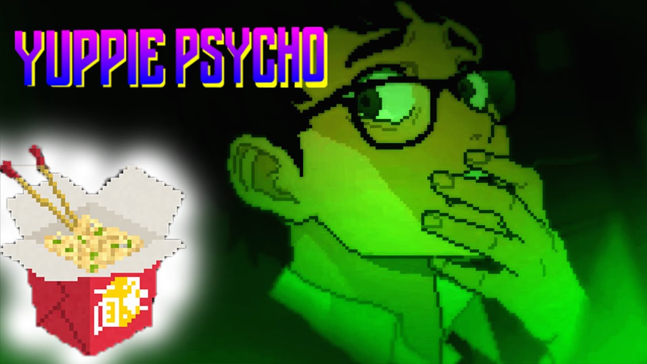 YUPPIE PSYCHO: Disregard Witches, Acquire Noodles