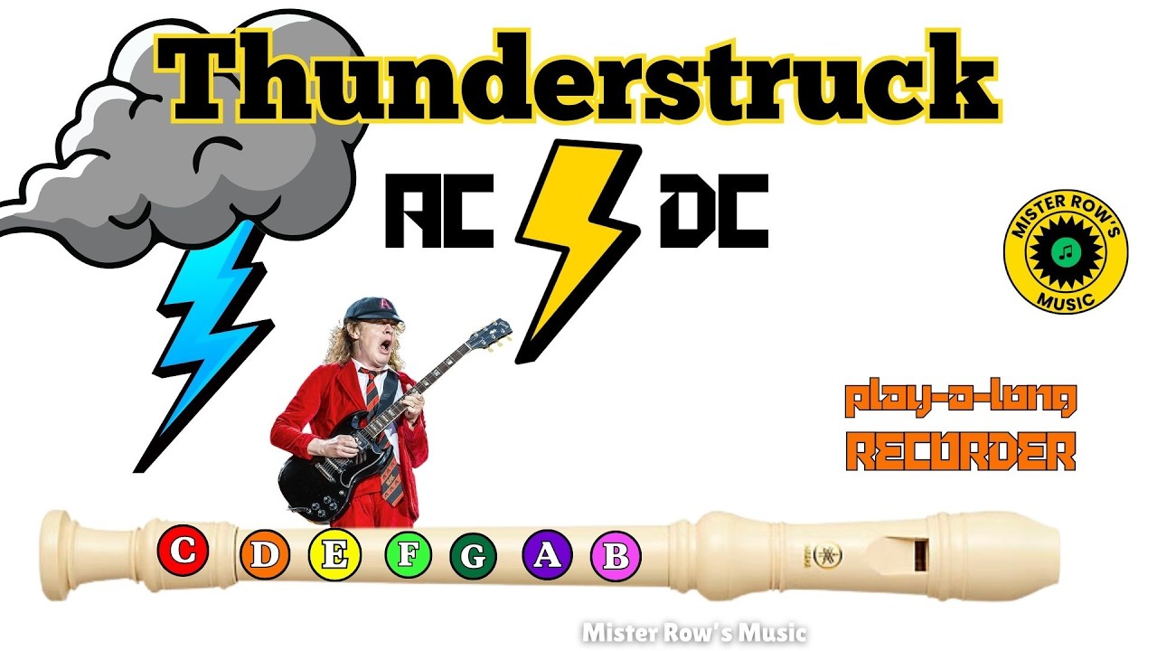 THUNDERSTRUCK | By AC/DC | Recorder Level 2 | Notes G A B C D  | Color-Coded Notes