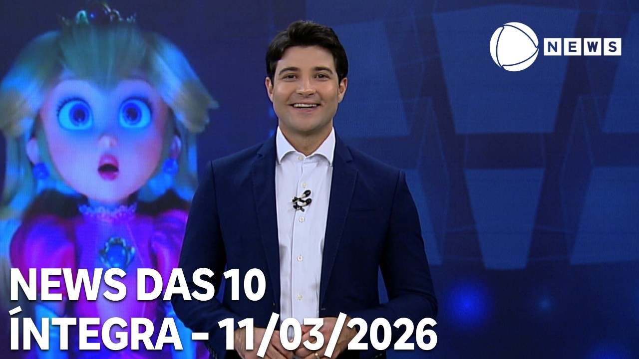 News das 10 - 11/03/2026