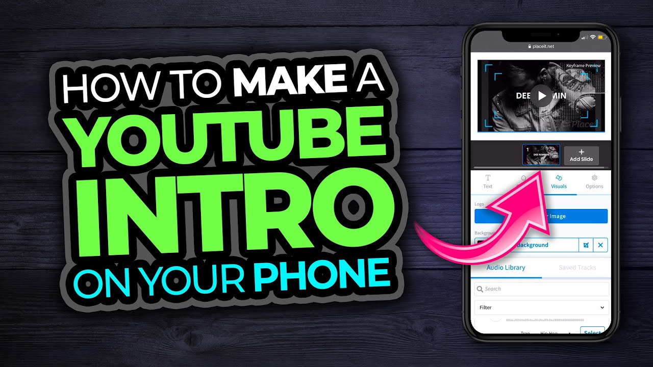 How to Make a Video Intro for YouTube With Your Phone