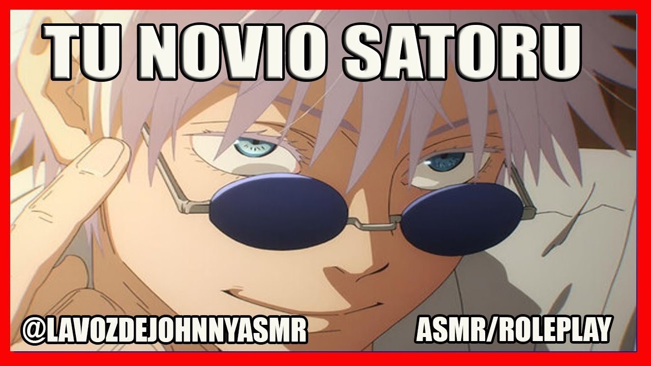 SATORU GOJO Y TU A SOLAS 😍😍❤ | ASMR/ROLEPLAY | #asmr  #roleplay #jujutsukaisen