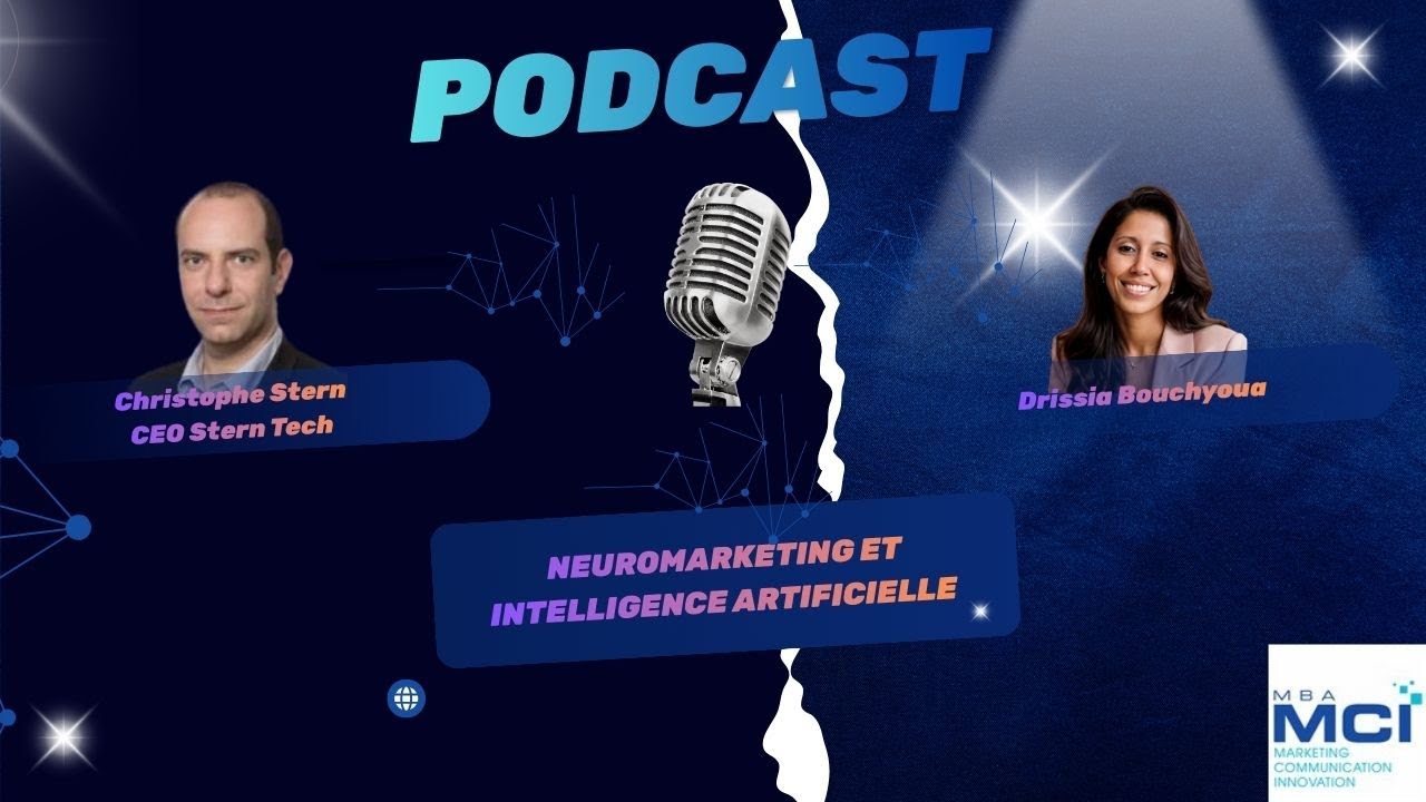 Neuromarketing & IA : de la science à la décision business avec Christophe Stern ❇️Interview #MBAMCI