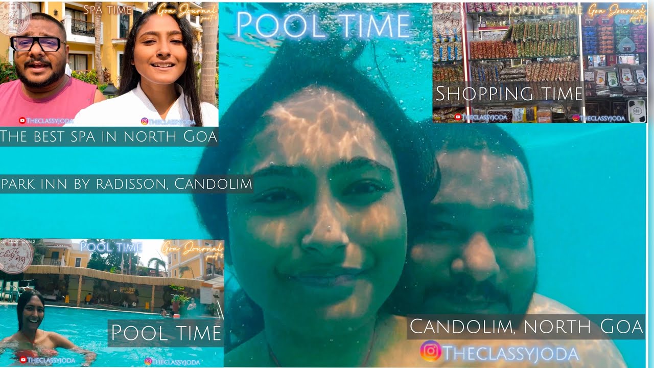 🧖🏽‍♂️Best SPA & POOL at Park inn by Radisson,candolim- Best cashew nut store,govt appruved #northgoa