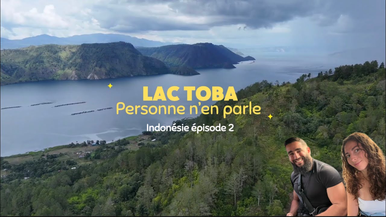 POURQUOI PERSONNE N’EN PARLE ? 😱 - LAC TOBA INDONÉSIE 
