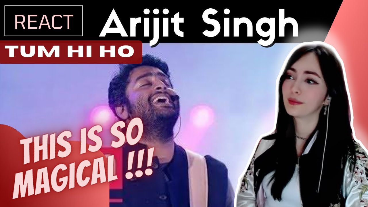 FIRST TIME REACTING to ARIJIT SINGH - Tum Hi Ho (Live performance)