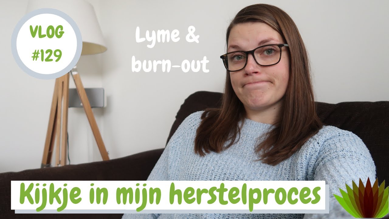 Herstellen van de Lyme & de Burn-out I Een kijkje in mijn leven van nu I VLOG 129 I Puur Jorieke