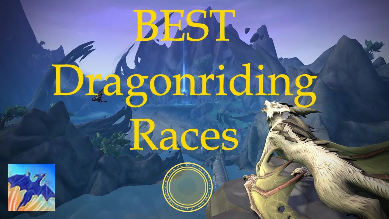 The 14 BEST Dragonriding Races in WoW