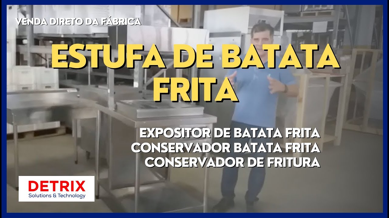 Estufa de Bata Frita - Expositor de Batata Frita - Conservador Batata Frita - Conservador de Fritura